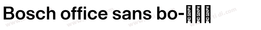 Bosch office sans bo字体转换